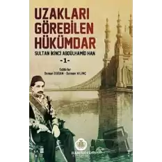 Uzakları Görebilen Hükümdar - 1