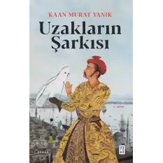 Uzakların Şarkısı