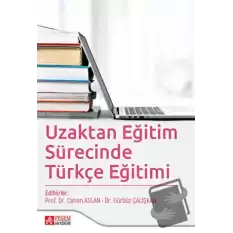 Uzaktan Eğitim Sürecinde Türkçe Eğitimi