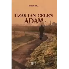 Uzaktan Gelen Adam