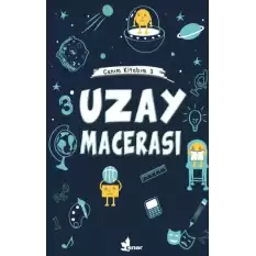 Uzay Macerası - Canım Kitabım 3