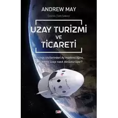 Uzay Turizmi ve Ticareti