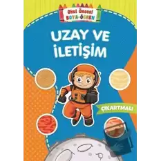 Uzay ve İletişim - Okul Öncesi Boya-Öğren