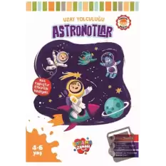 Uzay Yolculuğu Serisi -Astronotlar