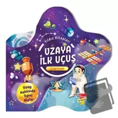 Uzaya İlk Uçuş