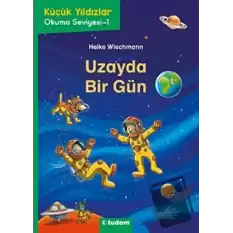 Uzayda Bir Gün