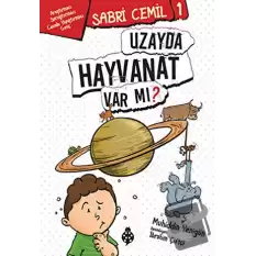 Uzayda Hayvanat Var mı?