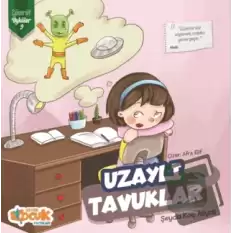 Uzaylı Tavuklar - Zümrüt Öyküler 9