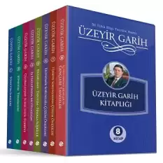 Üzeyir Garih Kitaplığı (8 Kitap)