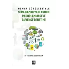 Uzman Görüşleriyle Sera Gazı Beyanlarının Raporlanması ve Güvence Denetimi