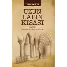 Uzun Lafın Kısası