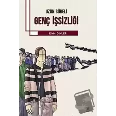 Uzun Süreli Genç İşsizliği