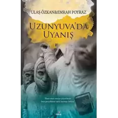 Uzunyuvada Uyanış