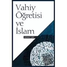 Vahiy Öğretisi ve İslam