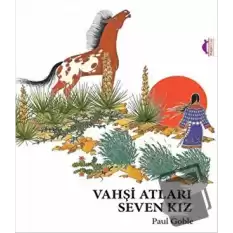 Vahşi Atları Seven Kız