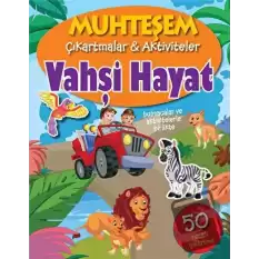 Vahşi Hayat - Muhteşem Çıkartmalar ve Aktiviteler