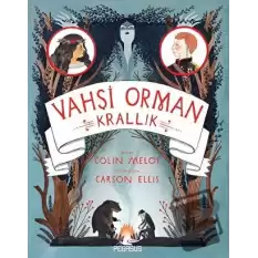 Vahşi Orman 3: Krallık