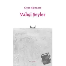 Vahşi Şeyler