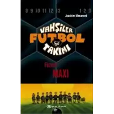 Vahşiler Futbol Takımı 7 - Füzeci Maxi