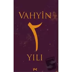 Vahyin 2. Yılı