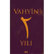 Vahyin 2. Yılı