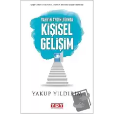 Vahyin Aydılığında Kişisel Gelişim