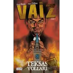 Vaiz 1 - Teksas Yolları