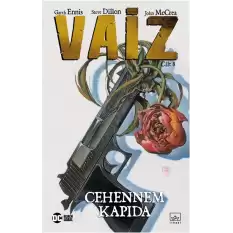 Vaiz 8 / Cehennem Kapıda