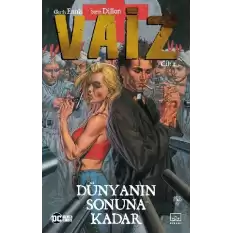 Vaiz Cilt 2: Dünyanın Sonuna Kadar