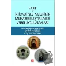 Vakıf ve İktisadi İşletmelerinin Muhasebeleştirilmesi Vergi Uygulamaları