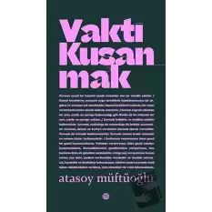 Vakti Kuşanmak