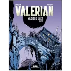 Valerian Cilt 3 – Yıldızsız Ülke