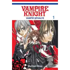 Vampire Knight - Vampir Şövalye 1