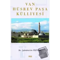 Van Hüsrev Paşa Külliyesi