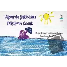 Vapurda Şapkasını Düşüren Çocuk