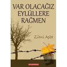 Var Olacağız Eylüllere Rağmen