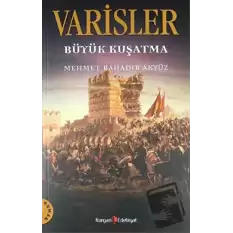 Varisler - Büyük Kuşatma