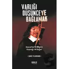 Varlığı Düşünceye Bağlamak