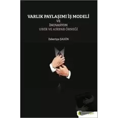 Varlık Paylaşımı ve İnovasyon Uber ve Airbnb Örneği