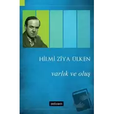 Varlık ve Oluş