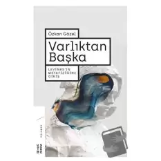 Varlıktan Başka