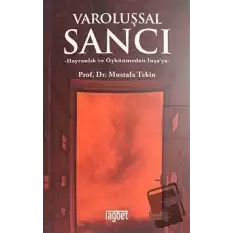 Varoluşsal Sancı