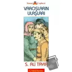 Varoşların Ulaşları