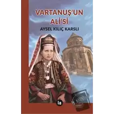 Vartanuş’un Ali’si