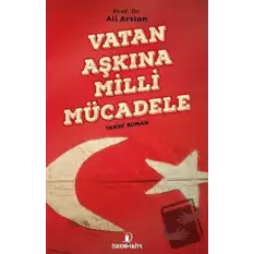 Vatan Aşkına Milli Mücadele