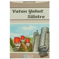 Vatan Yahut Silistre