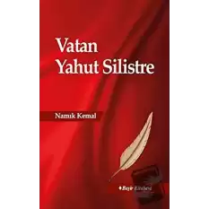 Vatan Yahut Silistre