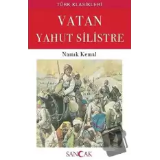 Vatan Yahut Silistre