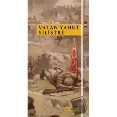 Vatan Yahut Silistre