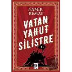 Vatan Yahut Silistre